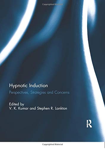 Hypnotic Induction: Perspectives, strategies and concerns