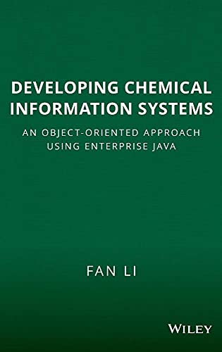 Developing Chemical Information Systems: An Object-Oriented Approach Using Enterprise Java view 2