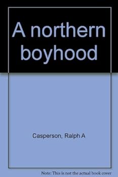 Paperback A northern boyhood Book