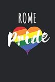 Rome Pride: Cool Rome Tourist Souvenir Notebook Travelling Journal I 6x9 I Lined I 120 Pages