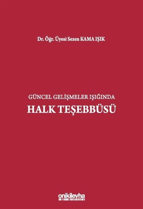 Güncel Gelişmeler Işığında Halk Teşebbüsü