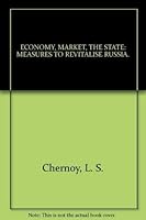 Economy, market, the state: Measures to revitalise Russia 1931938083 Book Cover