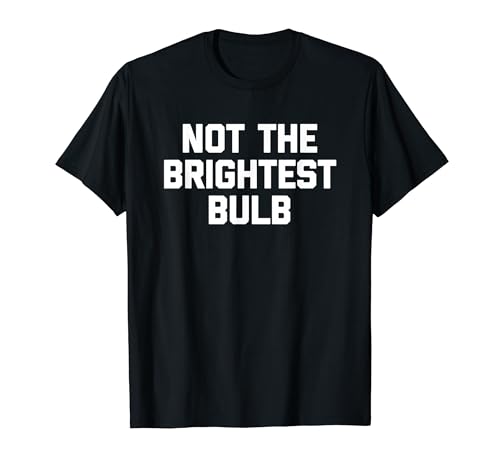 Not The Brightest Bulb - �ʔ������t�Ŕ���Ȃ��킢���m�x���e�B�B T�V���c