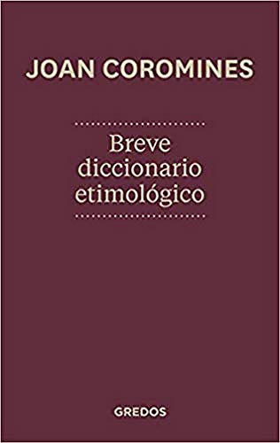 Breve diccionario etimológico