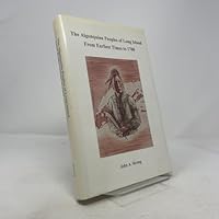 Algonquian Peoples of Long Island 1557871485 Book Cover