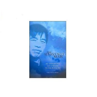 Hattaway, Paul & Liu, Zhenying, The Heavenly Man