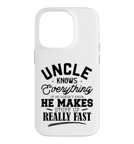 Funny Uncle Knows Everything Make Stuff Up Fast �X�}�z�P�[�X iPhone 14 Pro �p
