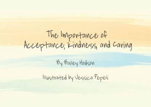 The Importance of Acceptance, Kindness, and Caring