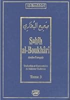 Sahîh al-Boukhârî: Du hadîth n, 3489 au hadîth n, 5062 (Tome 3) 2909469476 Book Cover