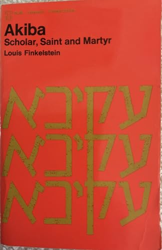 Akiba,: Scholar, Saint and Martyr B000857MW6 Book Cover