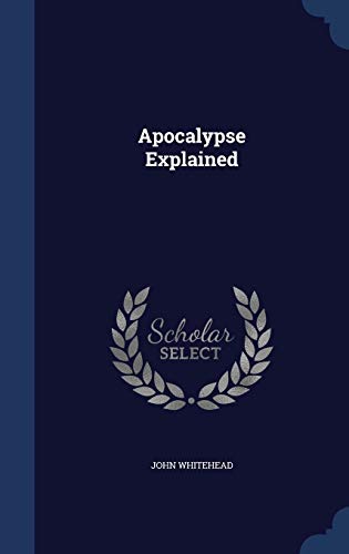 Apocalypse Explained 1296970329 Book Cover