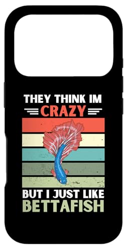 ���B���e�[�W They Think Im Crazy But I Just Like Betta Fish Lover �X�}�z�P�[�X iPhone 17 Pro �p