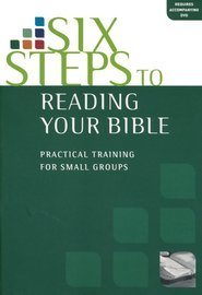 Paperback Six Steps to Reading Your Bible, Workbook Book
