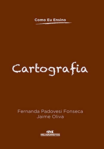 Cartografia (Como eu ensino)