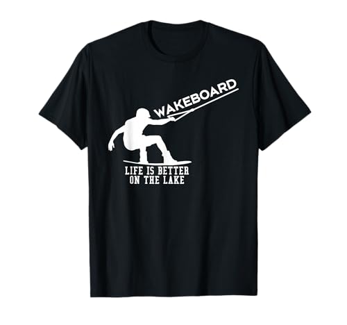Wakeboard Wakeboarding Geschenk Wake Board Wakeboarder T-Shirt