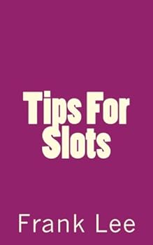 Paperback Tips For Slots Book