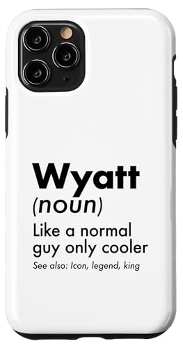 Wyatt Like A Normal Guy Only Cooler Legend King �t�@�[�X�g�l�[�� �X�}�z�P�[�X iPhone 11 Pro �p