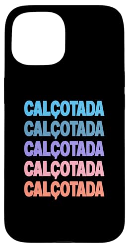 Funny Modern Repeated Text Design Calcotada �X�}�z�P�[�X iPhone 15 �p