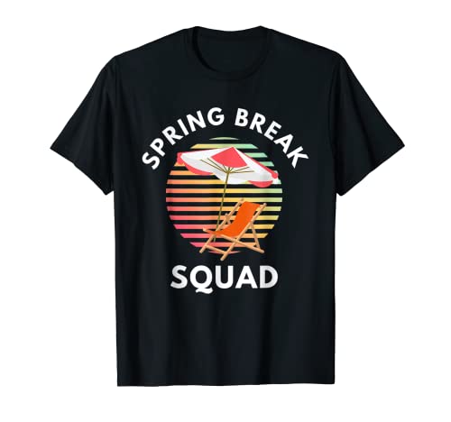 Spring Break Family Squad Beach Chair and Umbrella 2022 T-Shirt for Men Women