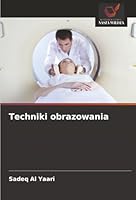 Techniki obrazowania (Polish Edition) 6200714282 Book Cover