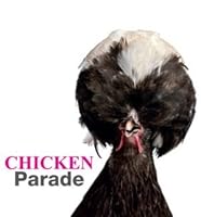 Chicken Parade 1435133307 Book Cover
