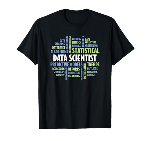 Data Science Quotes for Students and Data Scientist T-Shirt