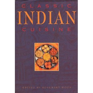 Classic Indian Cuisine (Classic Cuisine Series)