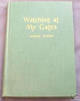 Hardcover Watching At My Gates Book