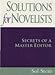 Solutions for Novelists: Secrets of a Master Editor