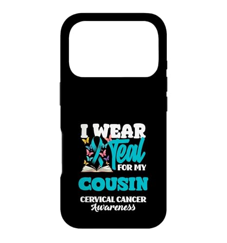 I Wear Teal For My Cousin �q�{�򂪂�[�����{�� �X�}�z�P�[�X iPhone 17 Pro �p