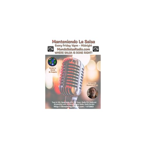 Manteniendo La Salsa DJ Capicu 02-27-26 MLS#365MSR#405 Humble Tribute To Willie Colon