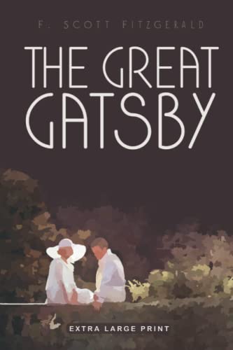 The Great Gatsby (Extra Large Print edition)