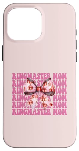Ringmaster Mom T[JX J[jo eg ̎q }} RPbg { X}zP[X iPhone 16 Pro Max p