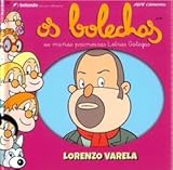Photo Gallery os bolechas. colección letras galegas. lorenzo varela Photo Gallery os bolechas. colección letras galegas. lorenzo varela
