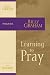 Learning to Pray: The Journey Study Series