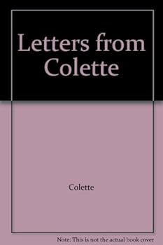 Mass Market Paperback Letters from Colette Book