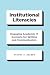 Institutional Literacies: Engaging Academic IT Contexts for Writing and Communication