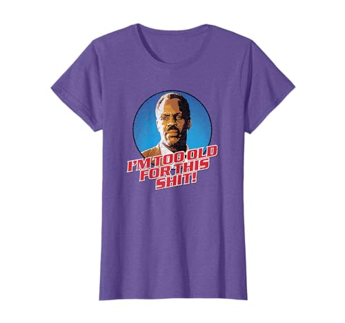 I'M GETTING TOO OLD FOR THIS SHIT! - funny 80's retro humor T-Shirt