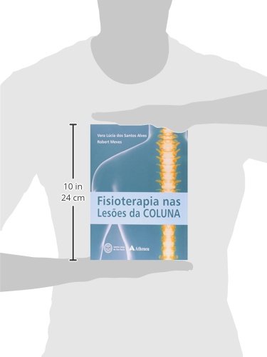 Fisioterapia nas Lesões da Coluna