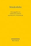 arnold ic wagen  Mindestlohn: Interdisziplinäre Betrachtungen