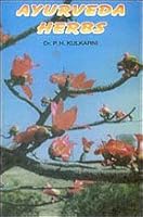 Ayurveda herbs (Indian medical science series) 8170306701 Book Cover