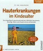 Preisvergleich Produktbild Hauterkrankungen im Kindesalter