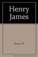 Henry James (Writers and their Works, No. 5) B000HYES2A Book Cover
