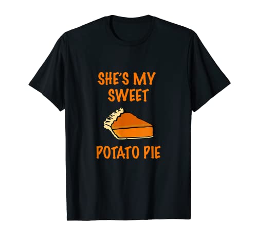 She's My Sweet Potato Pie Camiseta de Acción de Gracias o Halloween Camiseta
