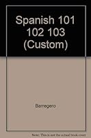 Spanish 101 102 103 0072282665 Book Cover