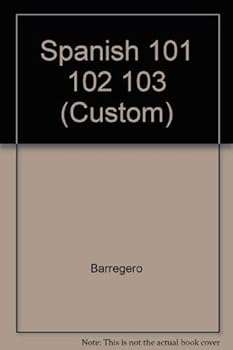 Paperback Spanish 101 102 103 (Custom) Book