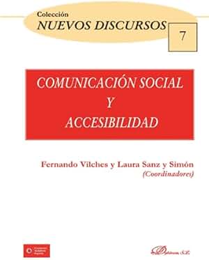 Comunicación social y accesibilidad (Nuevos Discursos)