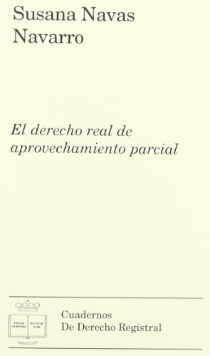 Portada de El Derecho Real de Aprovechamiento Parcial