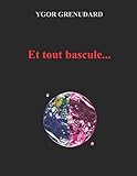 Et tout bascule... (French Edition)