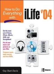 Preisvergleich Produktbild How to Do Everything with ILife 04